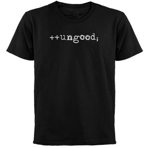 buy the ++ungood; T-shirt from stores