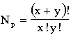 Np = [(x + y)!]/[x!y!]